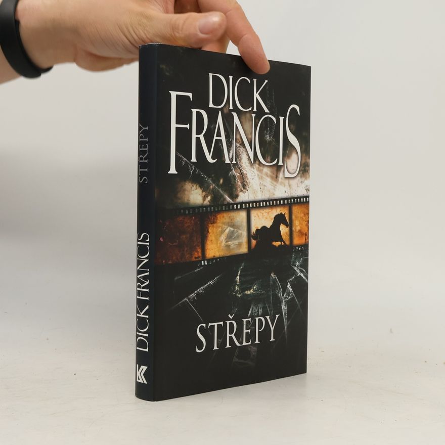 Dick Francis Střepy