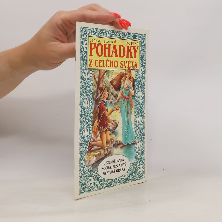 Autorenkollektiv Pohádky z celého světa. Svazek 2