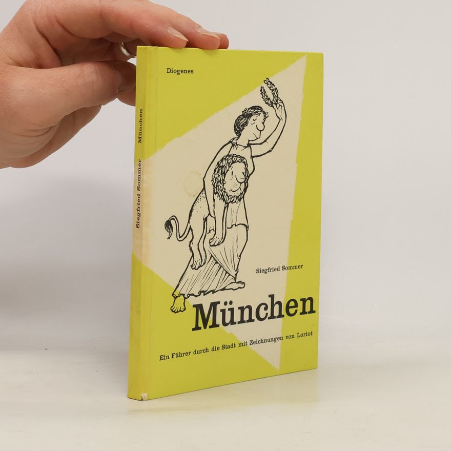 Siegfried Sommer München für Anfänger