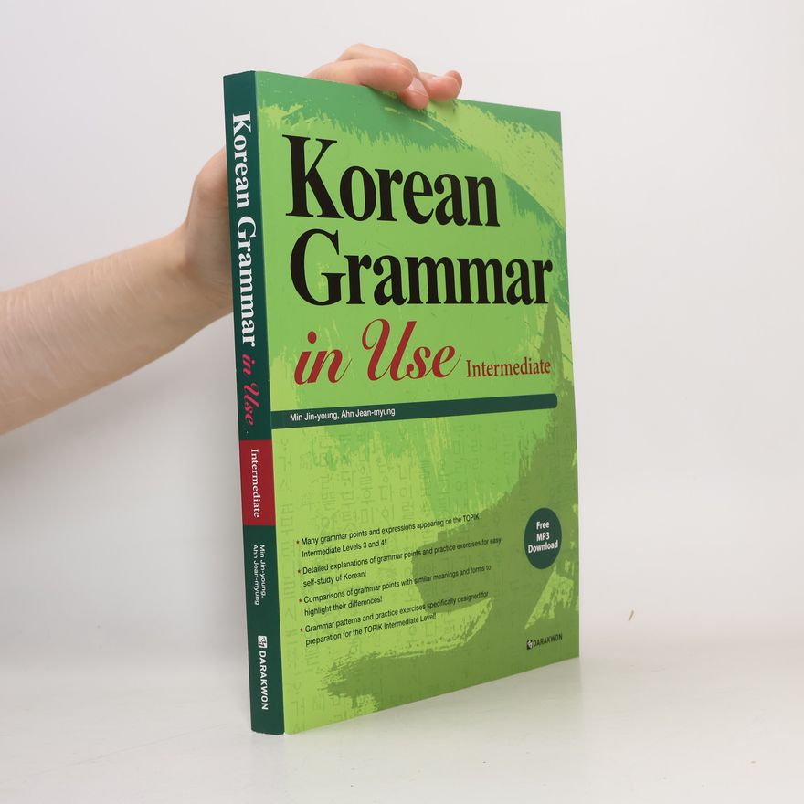 Various authors Korean grammar in use. Intermediate.