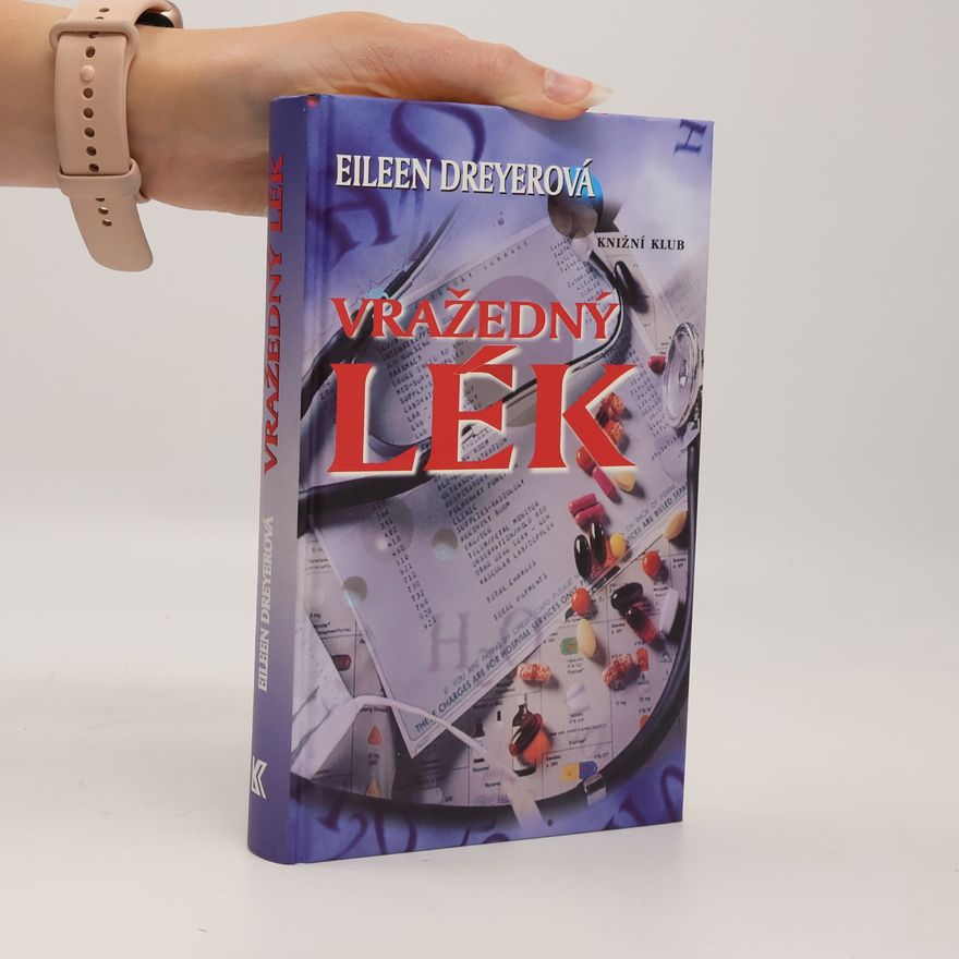 Eileen Dreyer Vražedný lék