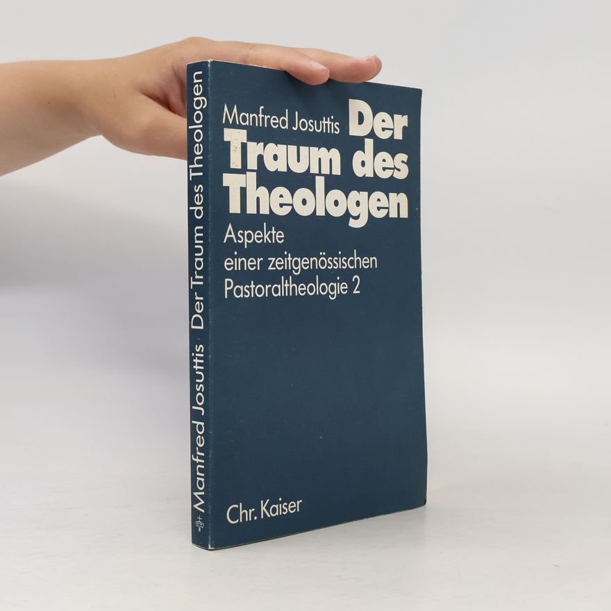 Manfred Josuttis Der Traum des Theologen