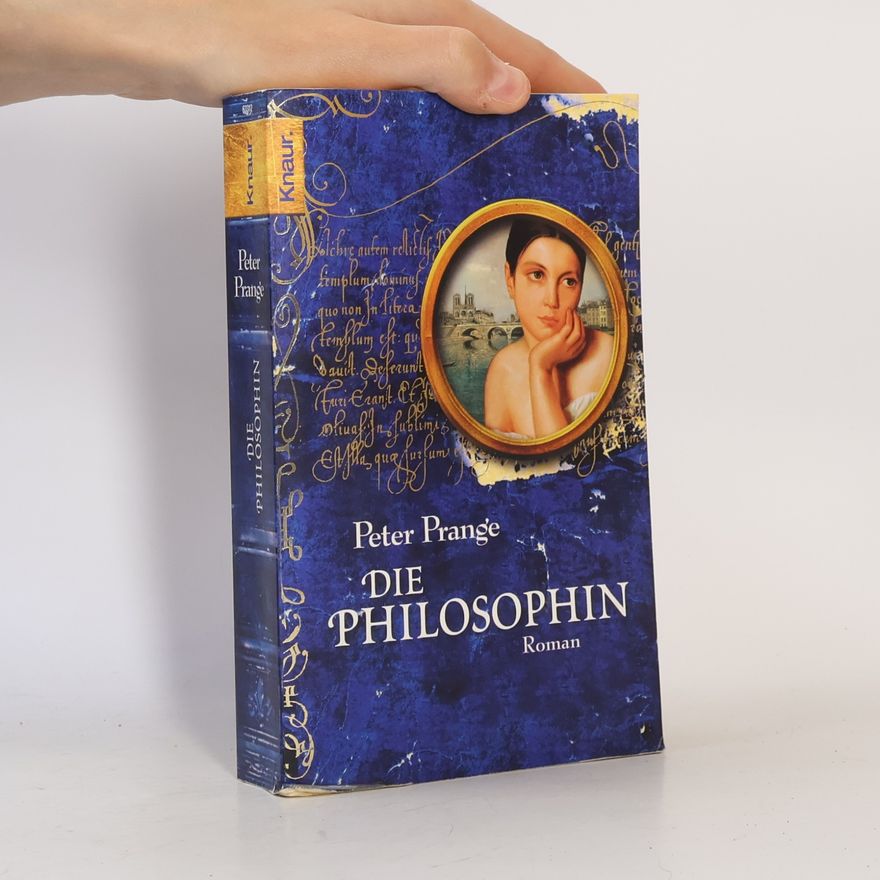 Peter Prange Die Philosophin