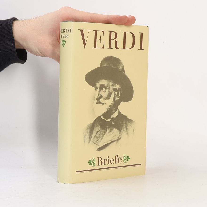 Giuseppe Verdi Verdi. Briefe