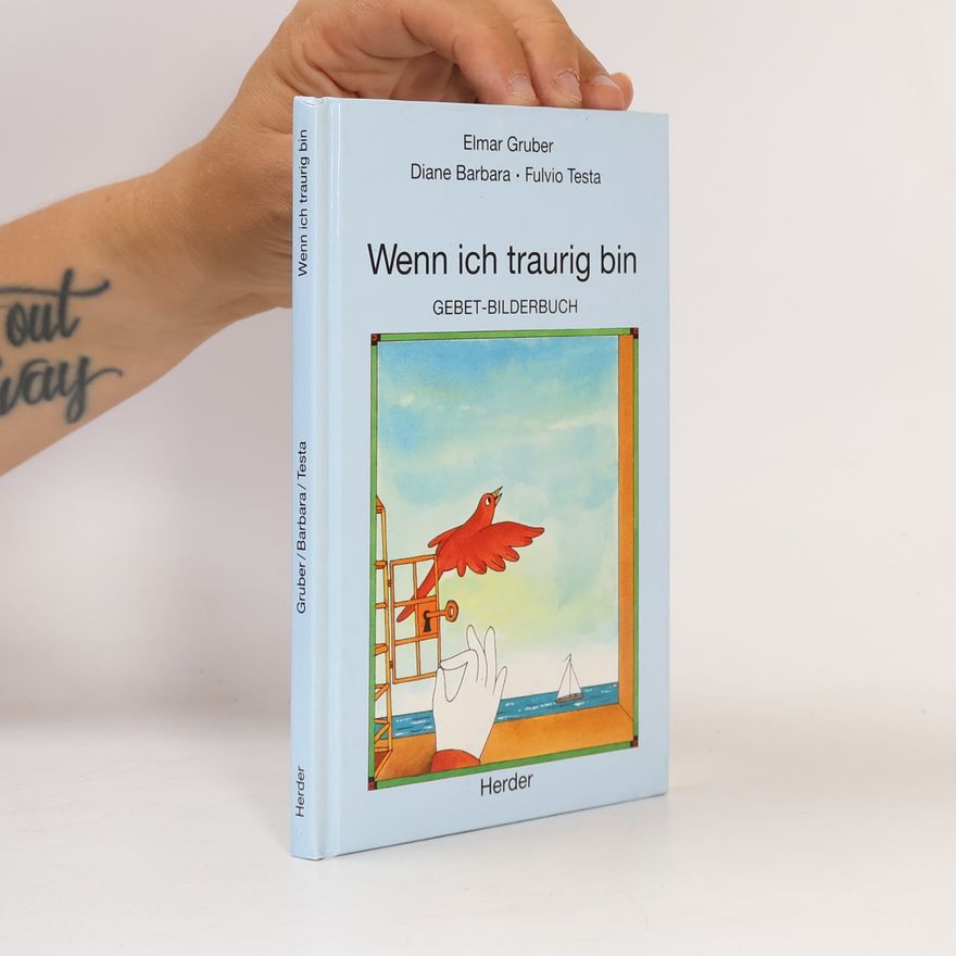 Elmar Gruber Wenn ich traurig bin