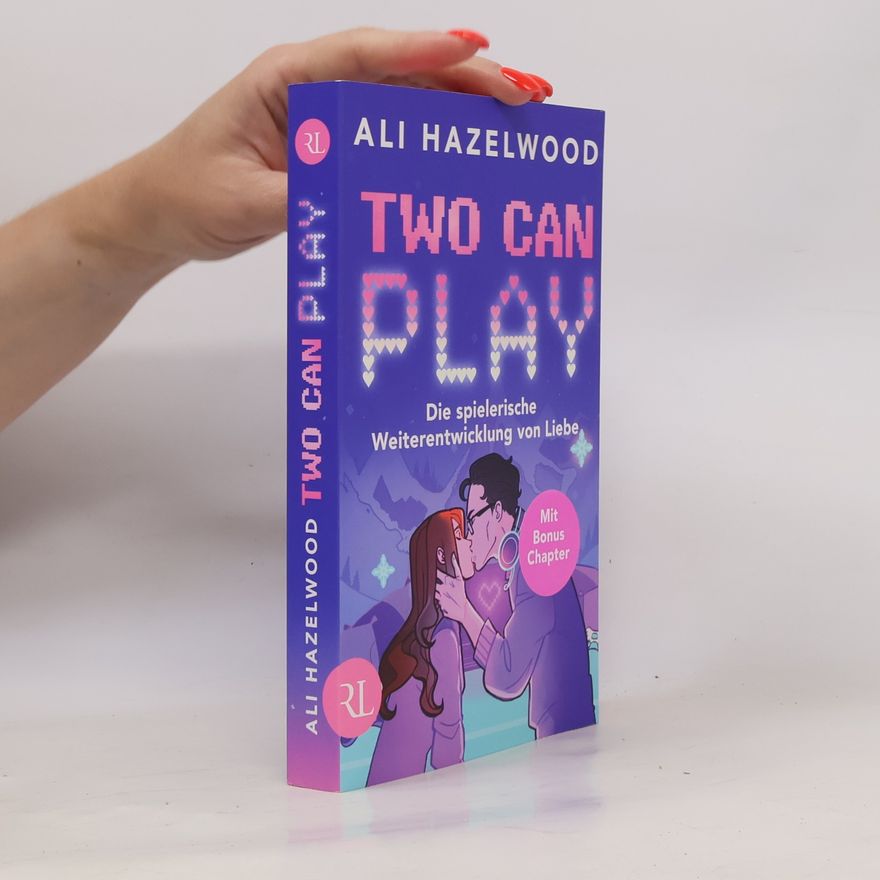 Ali Hazelwood Two Can Play – Die spielerische Weiterentwicklung von Liebe