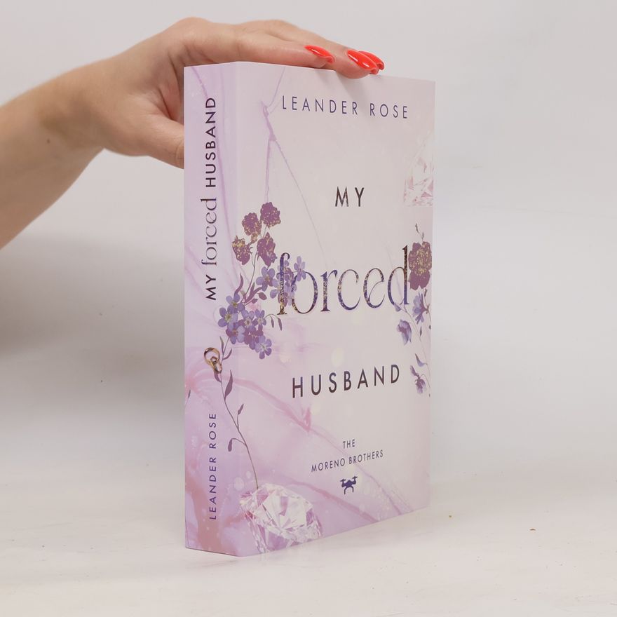 Leander Rose The Moreno Brothers: My Forced Husband