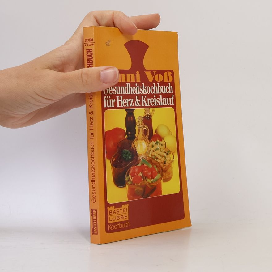 Anni Voss Gesundheitskochbuch für Herz und Kreislauf