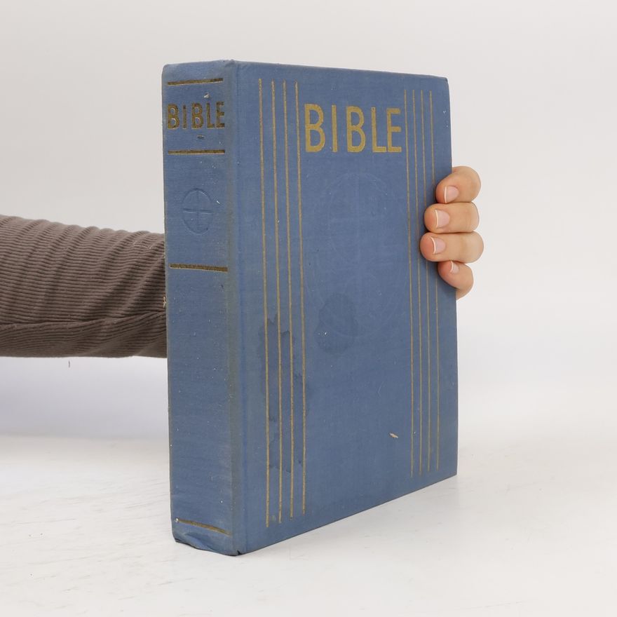 Various authors Bible. Písmo svaté Starého a Nového zákona