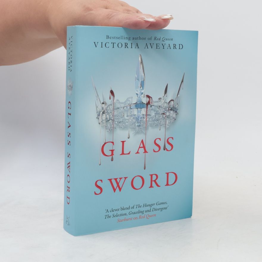Victoria Aveyard Glass sword