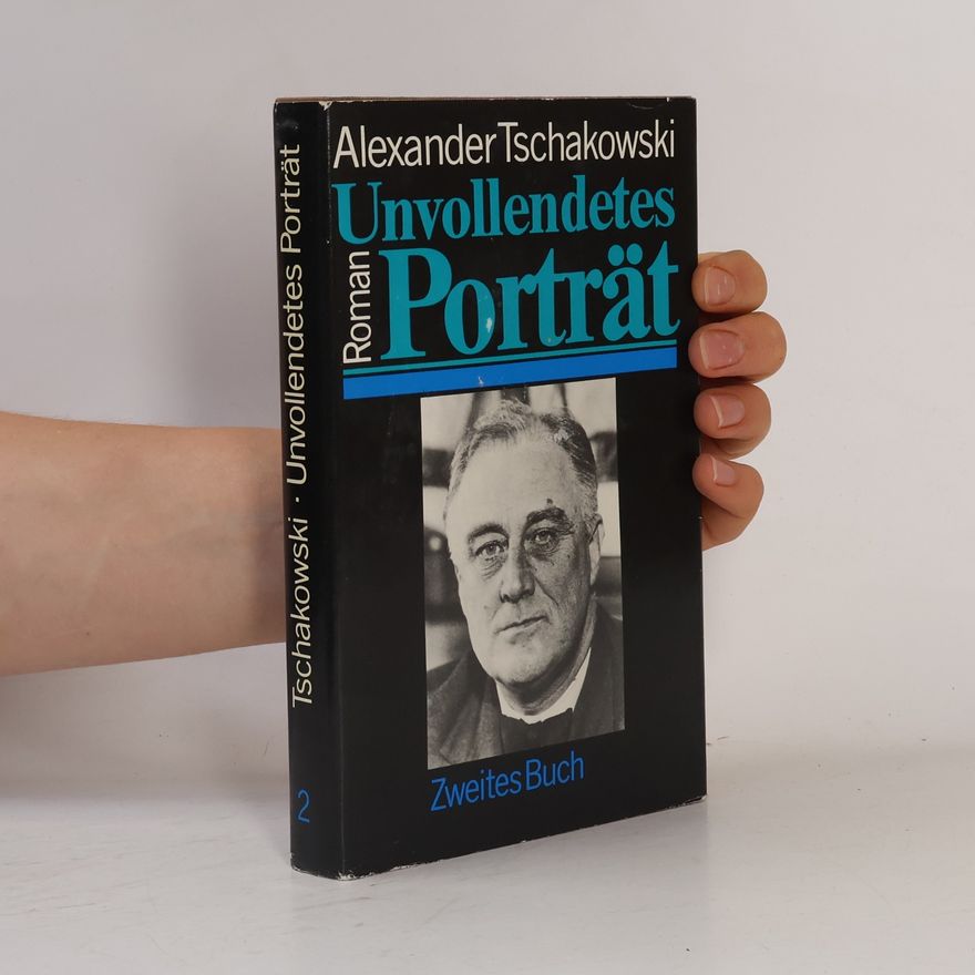 Alexander Tschakowski Unvollendetes Porträt, Band 2