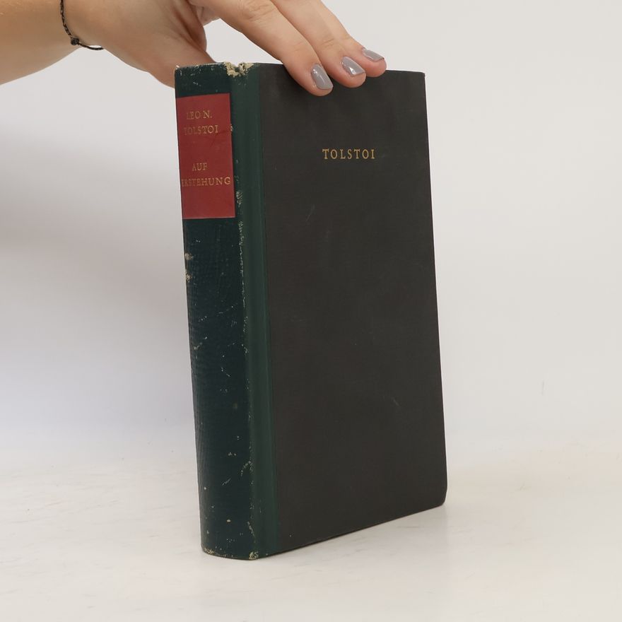 Lew Nikolajewitsch Tolstoi Auferstehung