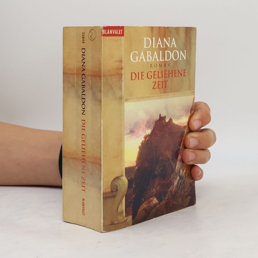 Diana Gabaldon Die geliehene Zeit