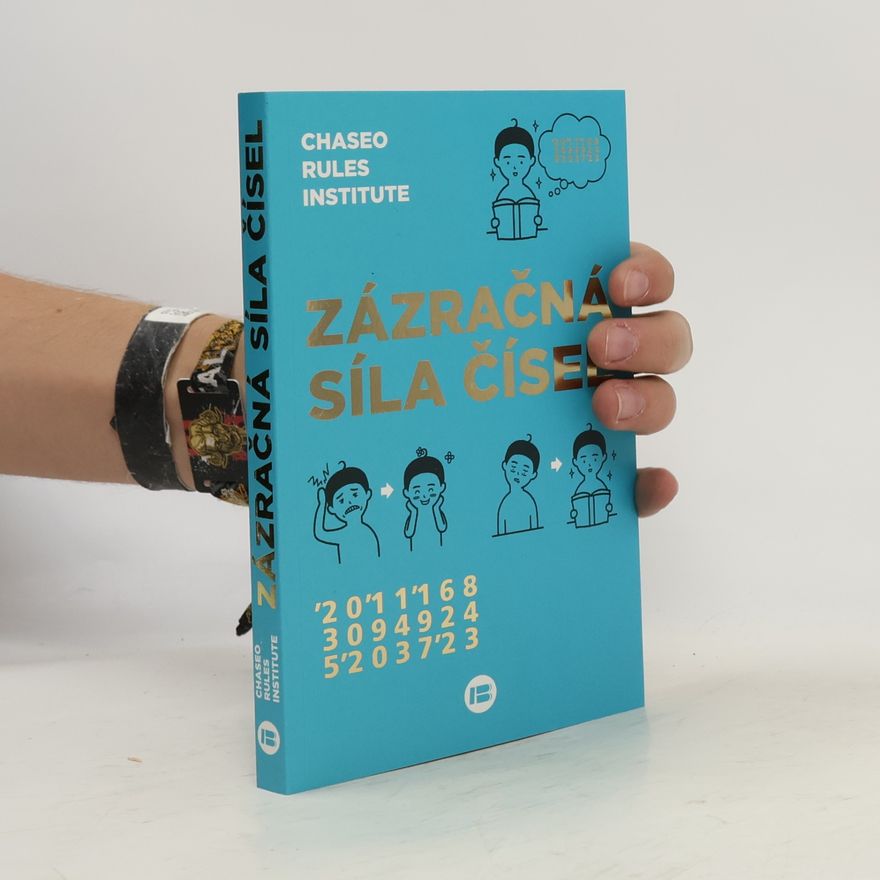 Jana Žlábková Zázračná síla čísel: Asijské alternativní léčení