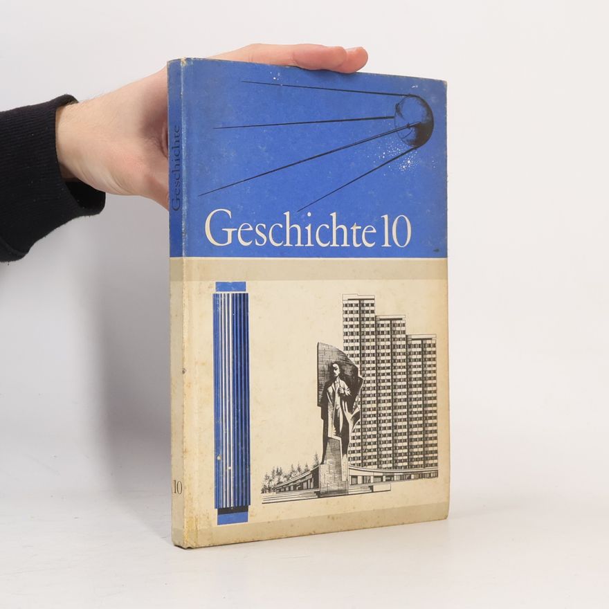 Autorenkollektiv Geschichte 10