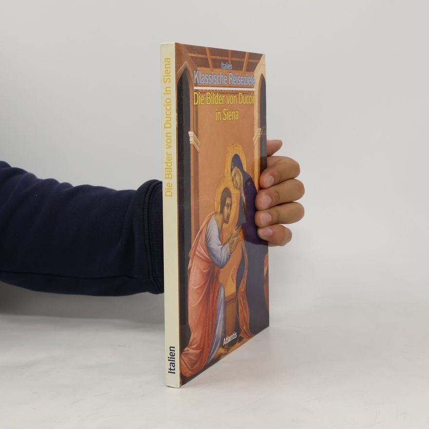 Duccio Die Bilder von Duccio in Siena