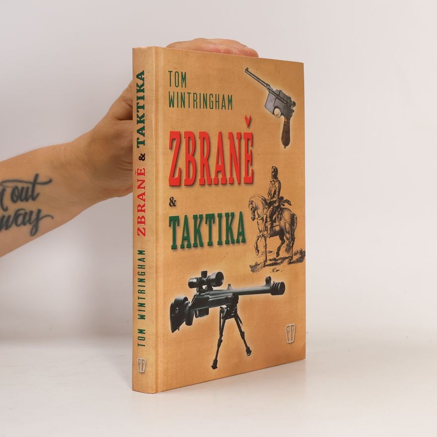 Tom Wintringham Zbraně a taktika