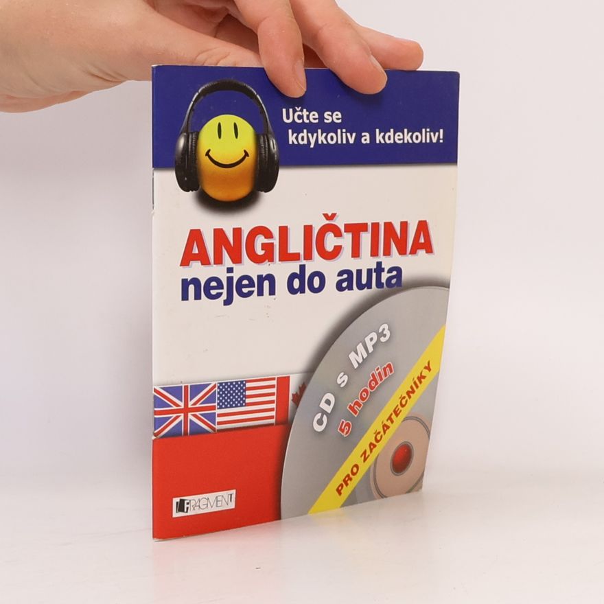 Iva Dostálová Angličtina nejen do auta - pro začátečníky