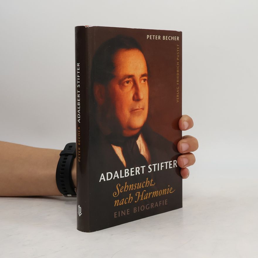 Peter Becher Adalbert Stifter