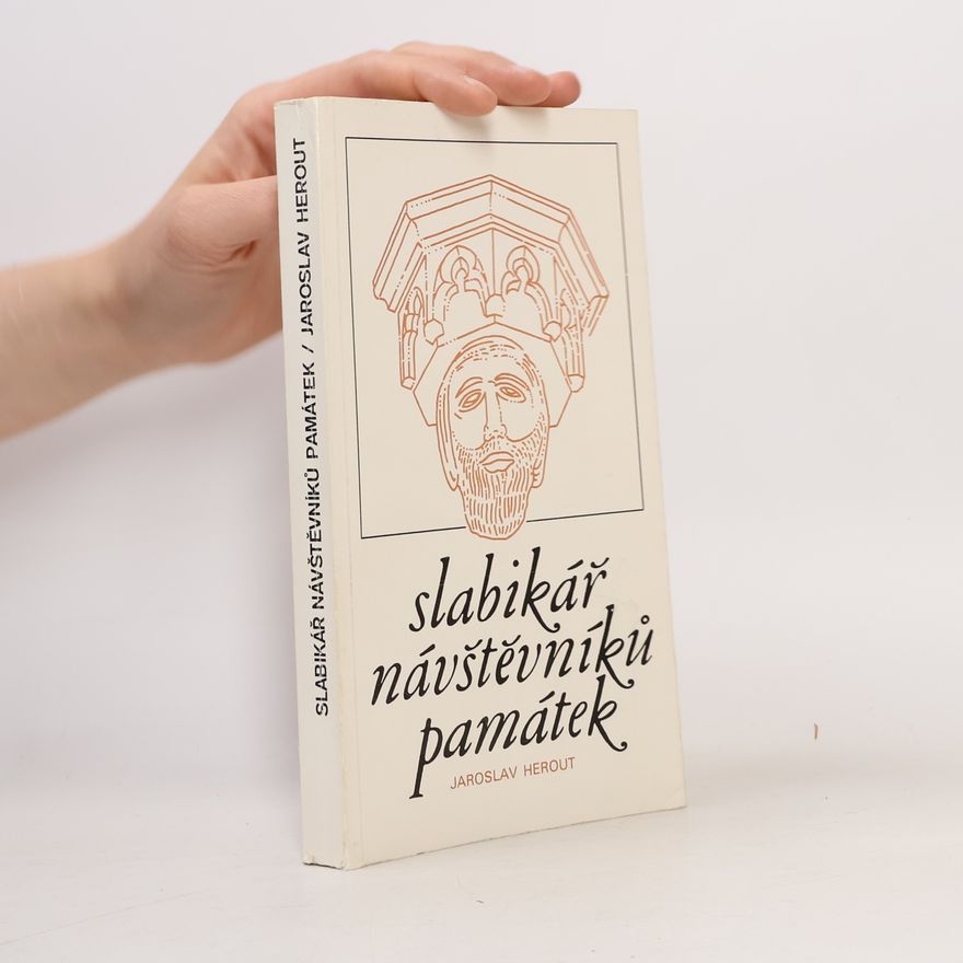 Jaroslav Herout Slabikář návštěvníků památek