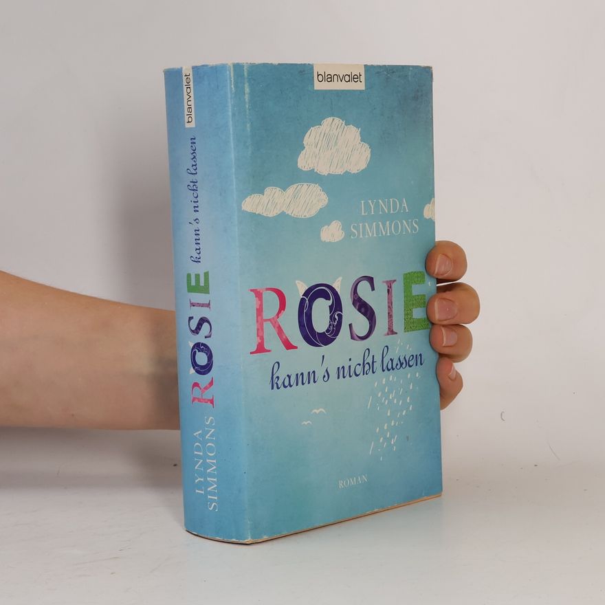 Lynda Simmons Rosie kann's nicht lassen