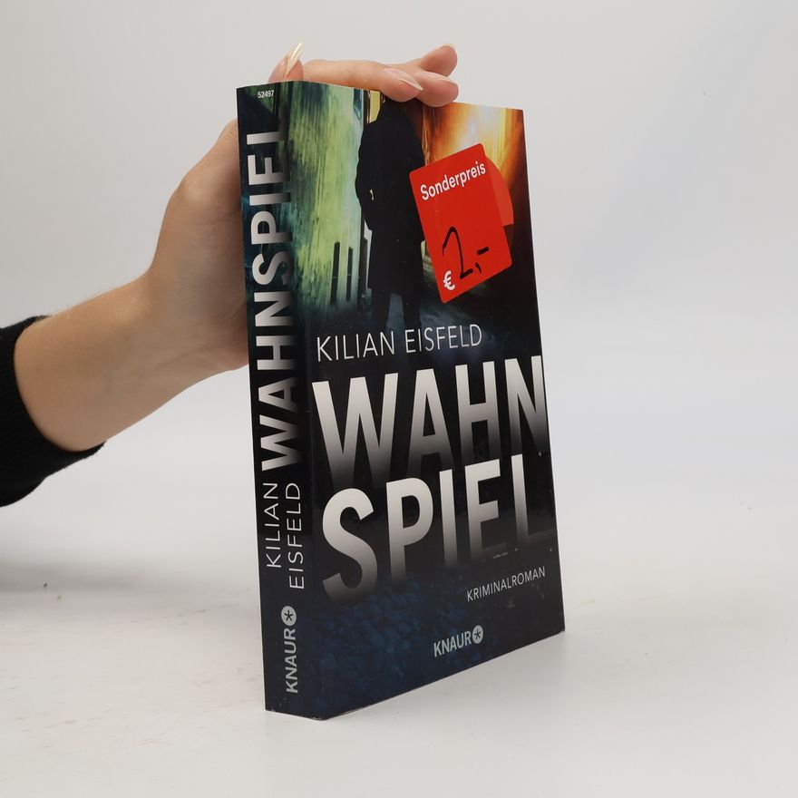 Kilian Eisfeld Wahnspiel