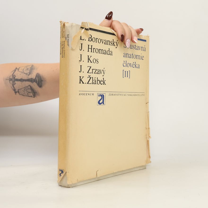 Ladislav Borovanský Soustavná anatomie člověka II.