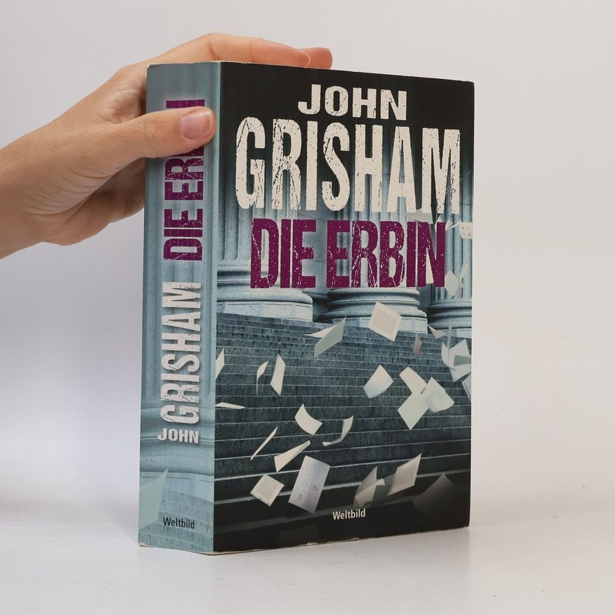 John Grisham Die Erbin