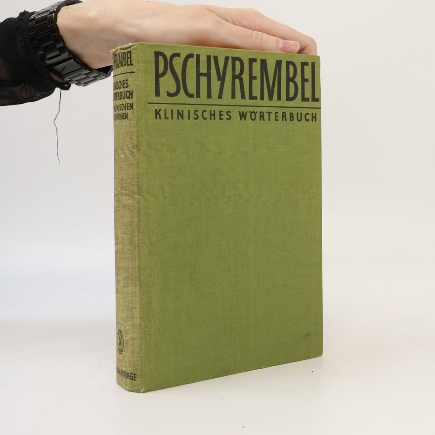 Autorenkollektiv Pschyrembel Klinisches Wörterbuch