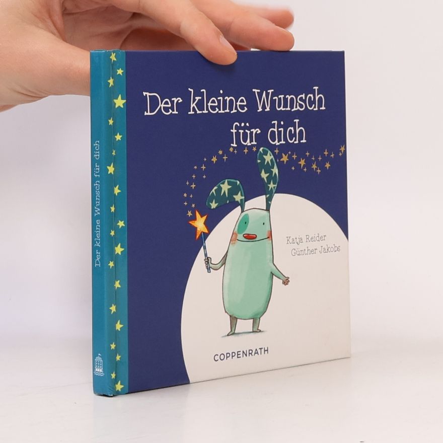 Katja Reider Der kleine Wunsch für dich