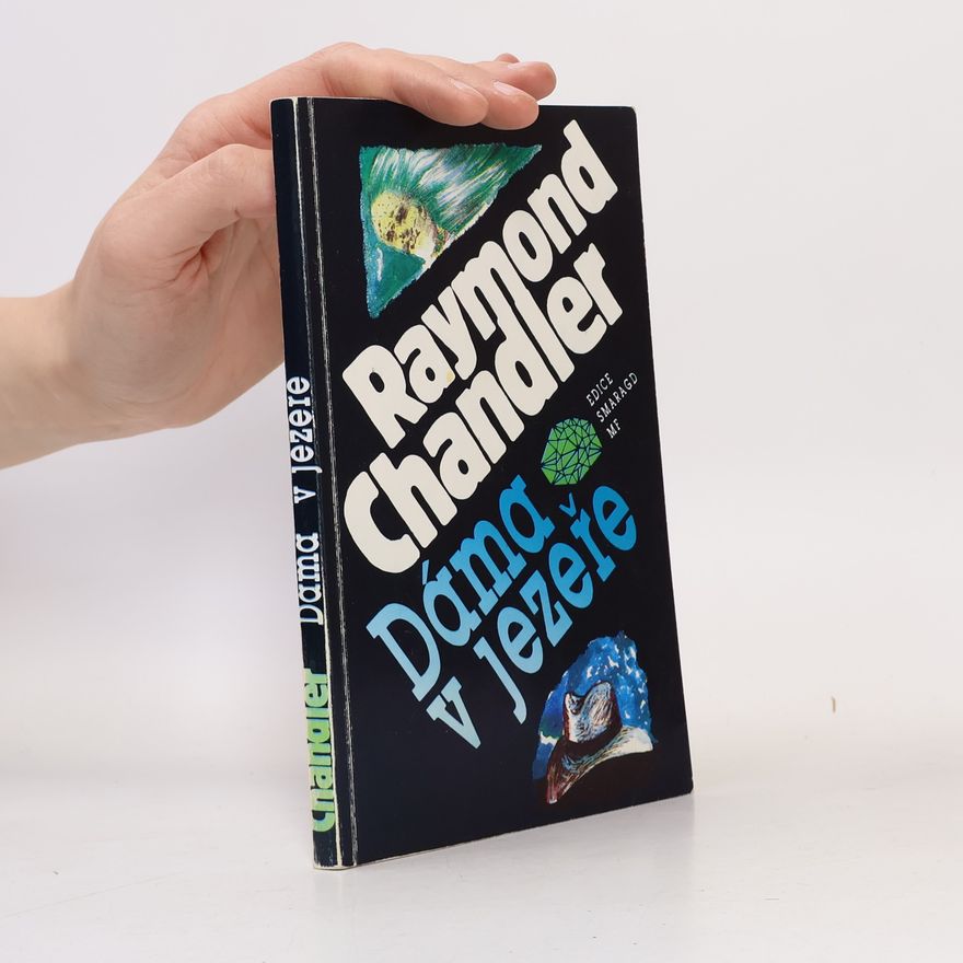 Raymond Chandler Dáma v jezeře