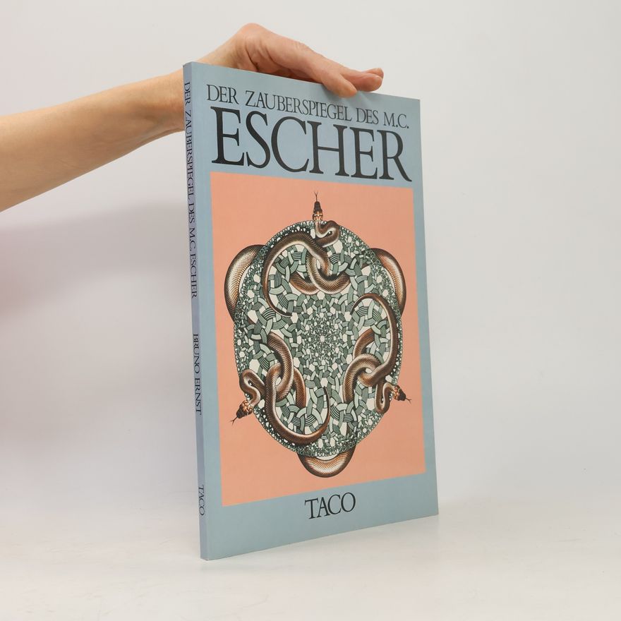 Bruno Ernst Der Zauberspiegel des Maurits Cornelis Escher