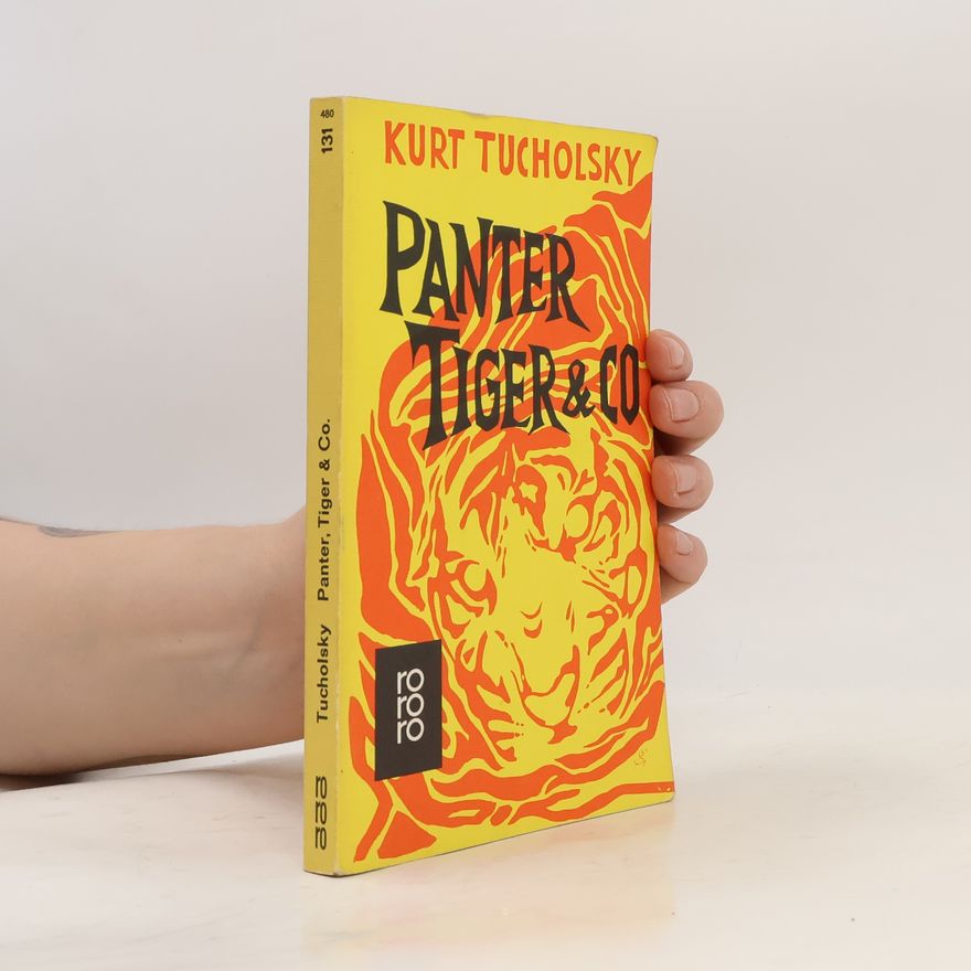 Kurt Tucholsky Panter, Tiger & Co.