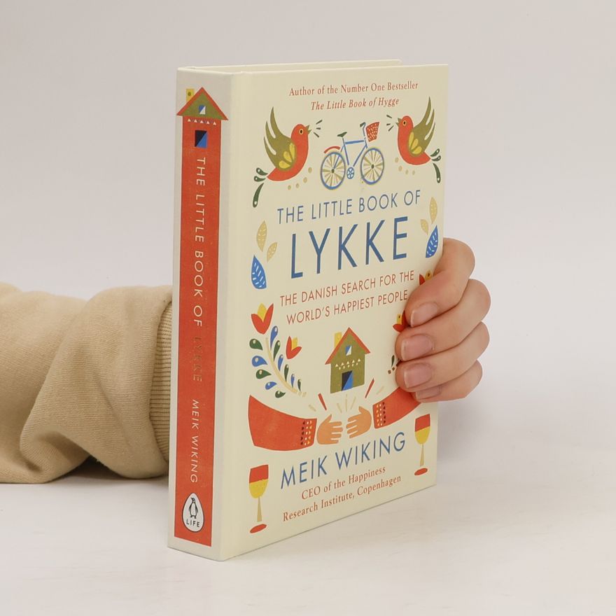 Meik Wiking The little book of lykke
