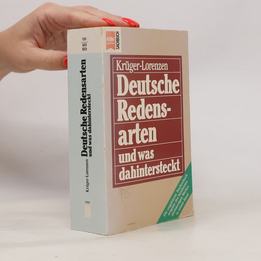 Kurt Krüger-Lorenzen Deutsche Redensarten und was dahinter steckt