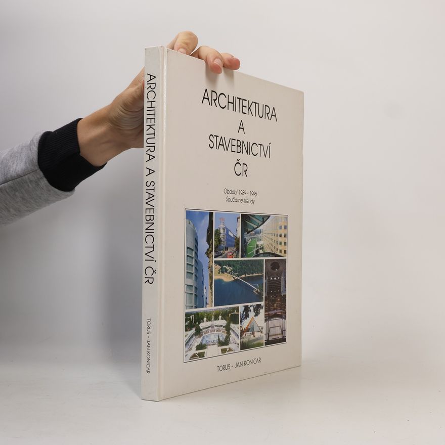 Jan Konicar Architektura a stavebnictví ČR. Období 1989-1995. Současné trendy