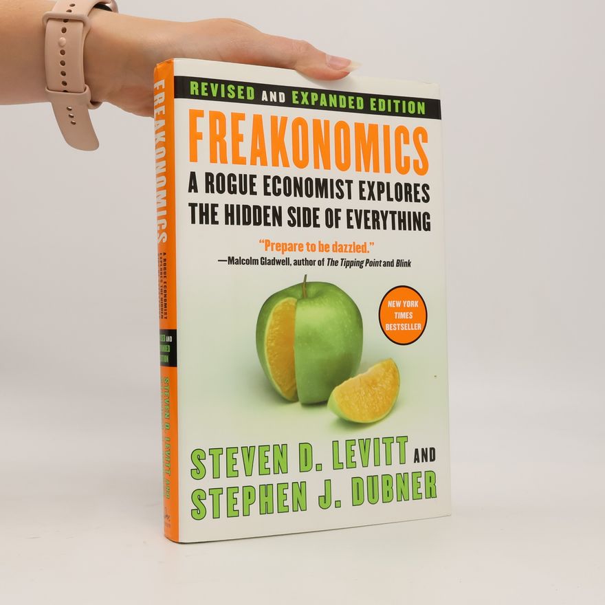 Steven D. Levitt Freakonomics