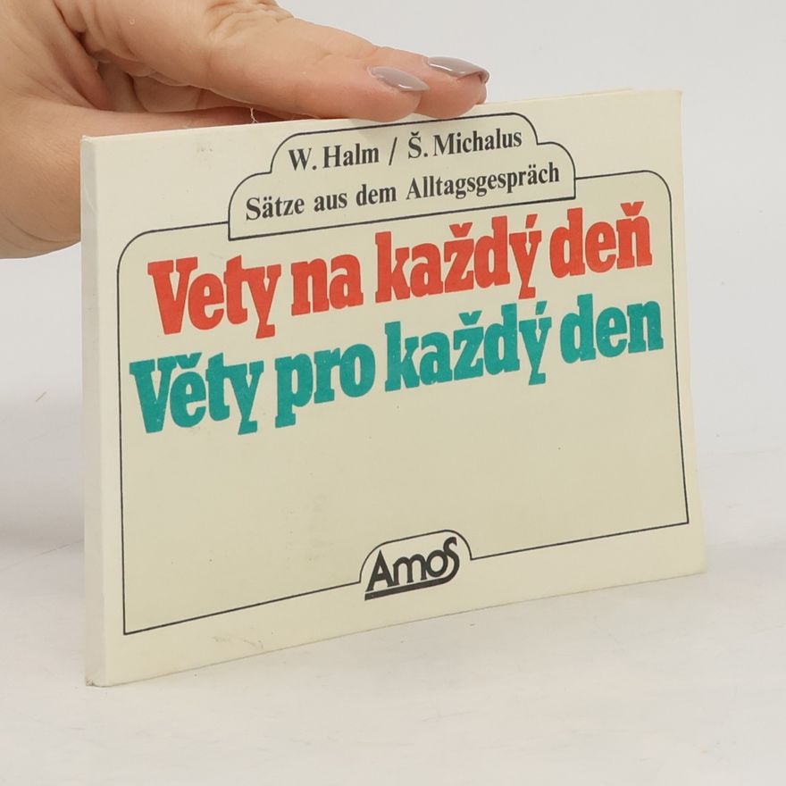 Autorenkollektiv Vety na každý deň. Věty pro každý den