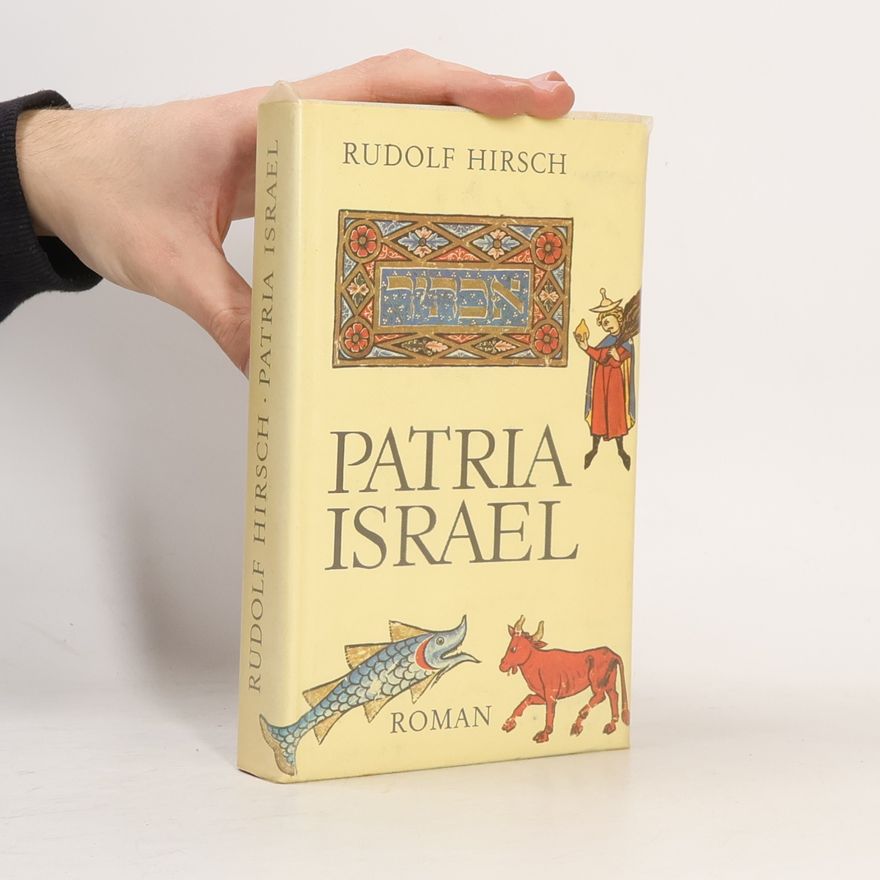 Rudolf Hirsch Patria Israel