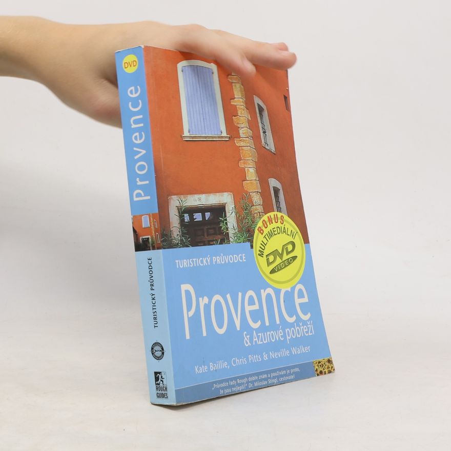 Christopher Pitts Provence & Azurové pobřeží : turistický průvodce