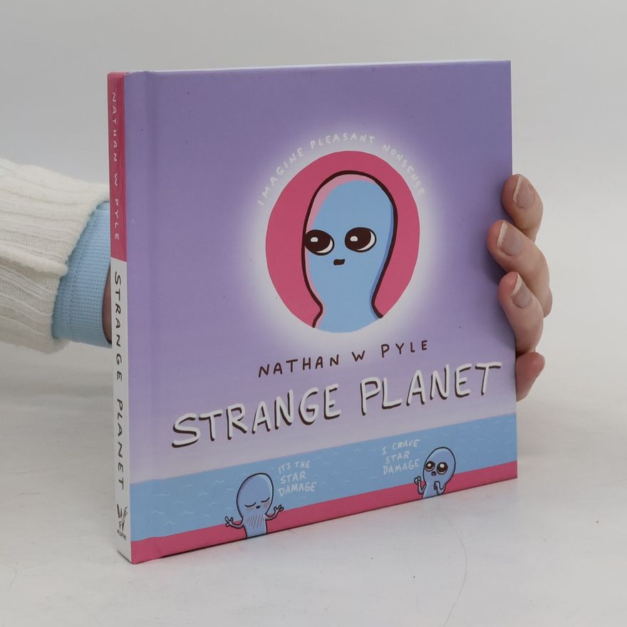 Nathan W. Pyle Strange planet