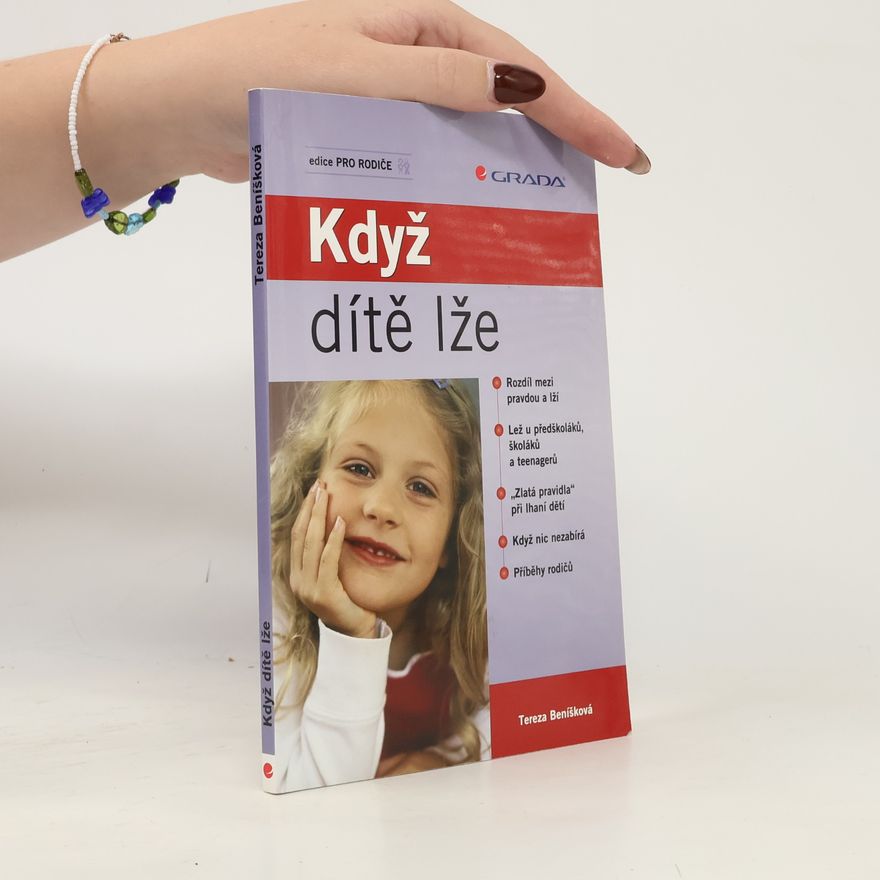 Tereza Beníšková Když dítě lže