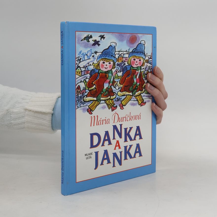 Mária Ďuríčková Danka a Janka / Danka a Janka v rozprávke