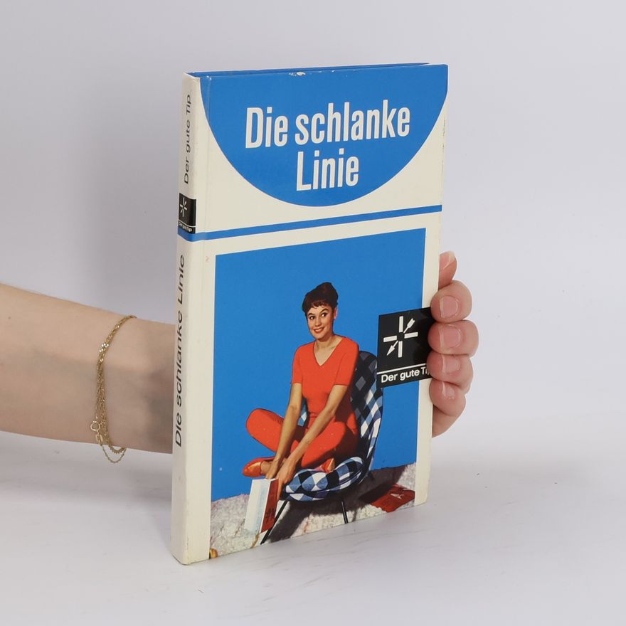 Autorenkollektiv Die schlanke Linie