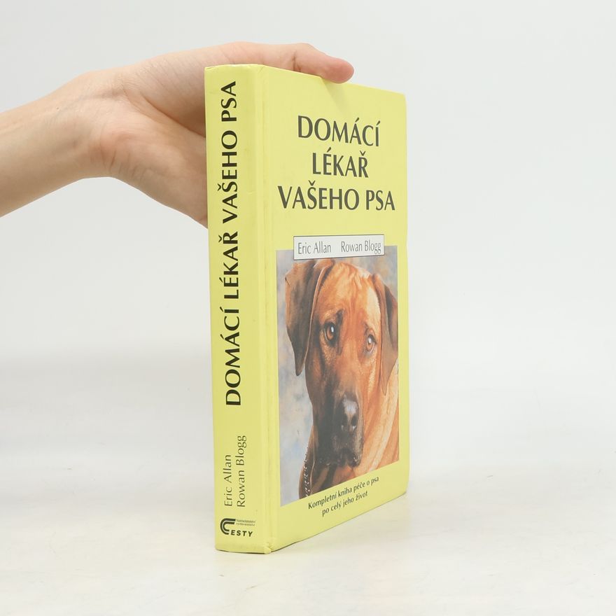 Rowan Blogg Domácí lékař vašeho psa