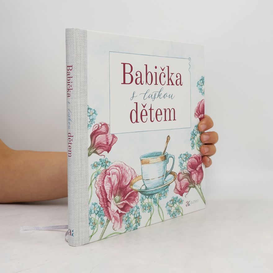 Kamila Flonerová Babička s láskou dětem