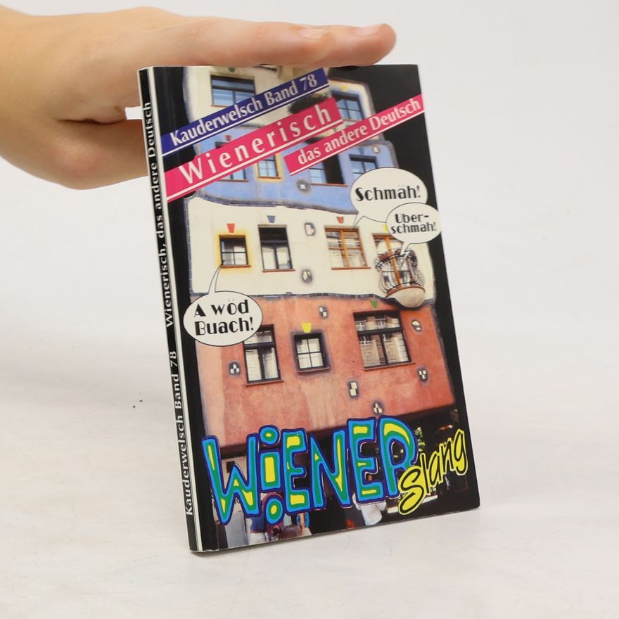Autorenkollektiv Wienerisch das andere Deutsch