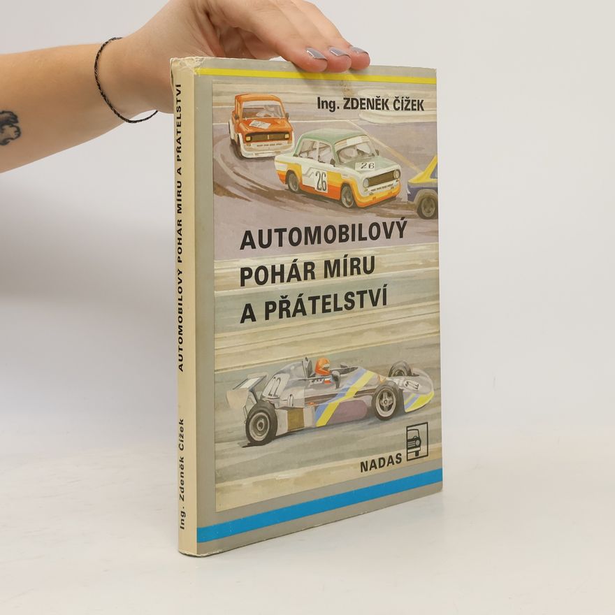 Jan Javůrek Automobilový pohár míru a přátelství