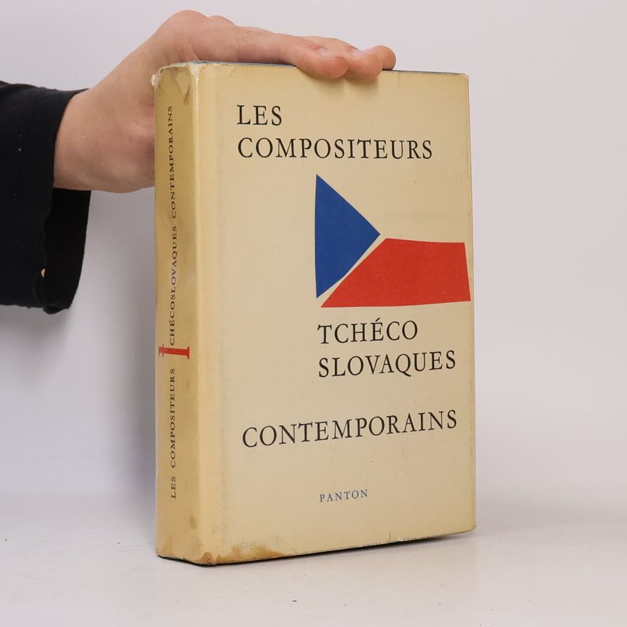 Autorenkollektiv Les compositeurs Tchécoslovaques contemporains