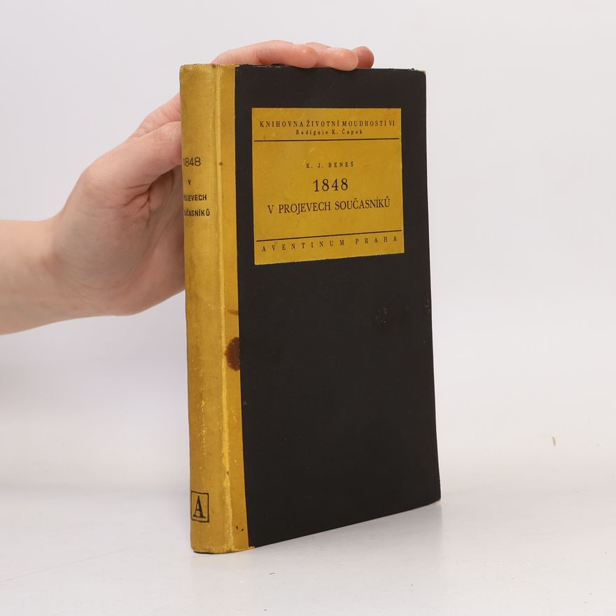 K. J. Beneš Rok 1848 v projevech současníků